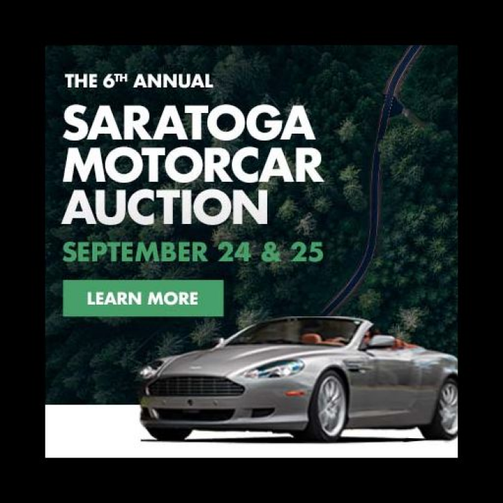 SIXTH ANNUAL SARATOGA MOTORCAR AUCTION!